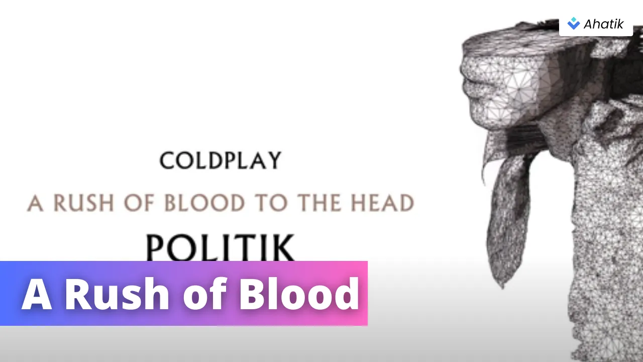 Rush of Blood - Coldplay - Ahatik.com